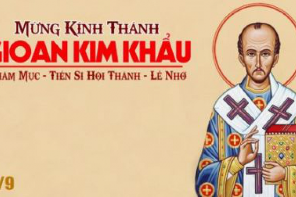 Ngày 13/9 - Thánh Gioan Kim Khẩu - Giám mục, tiến sĩ hội thánh (347 - 407)