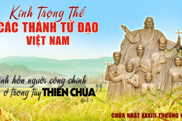 Chia sẻ Lời Chúa - Lễ Các Thánh Tử Đạo Việt Nam
